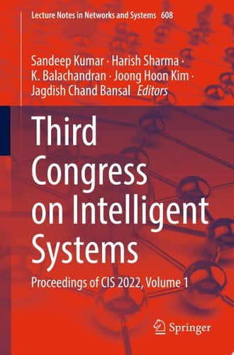 Third Congress on Intelligent Systems Proceedings of CIS 2022, Volume 1