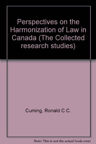 Perspectives on the Harmonization of Law in Canada