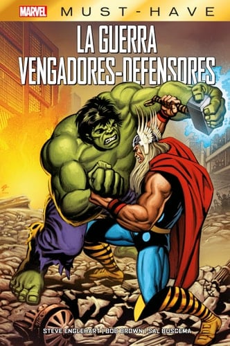 Marvel Must Have. La Guerra Vengadores-defensores