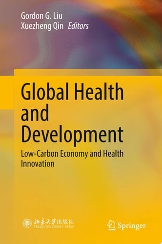Global Health and Development Low-Carbon Economy and Health Innovation