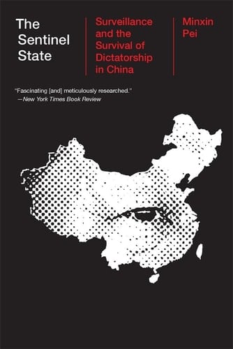 The Sentinel State Surveillance and the Survival of Dictatorship in China