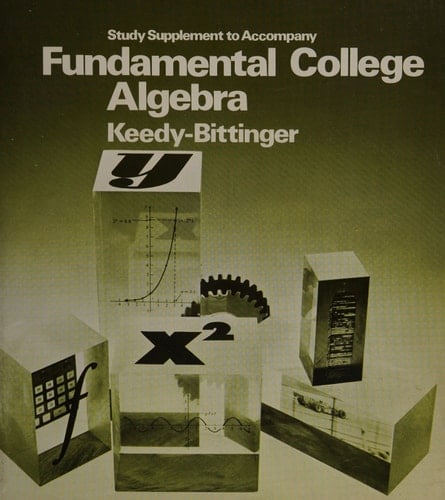 Study supplement to accompany Fundamental college algebra