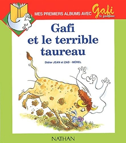 Gafi et le terrible taureau