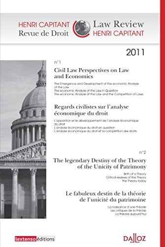 Henri Capitant Law Review 2011: Civil Law Perspectives on Law and Ecomonics