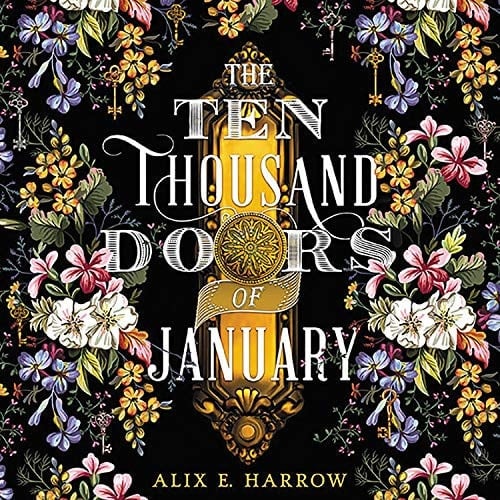 The Ten Thousand Doors of January: Library Edition