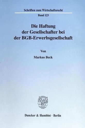 Die Haftung der Gesellschafter bei der BGB-Erwerbsgesellschaft