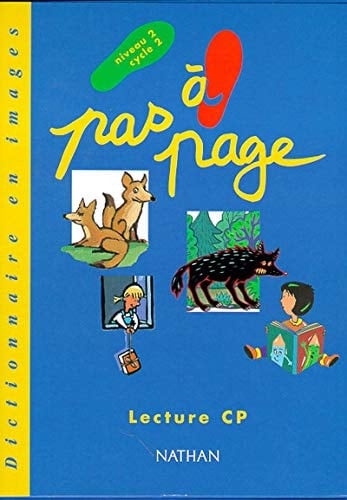 Pas à page Lecture CP, dictionnaire en images, niveau 2, cycle 2