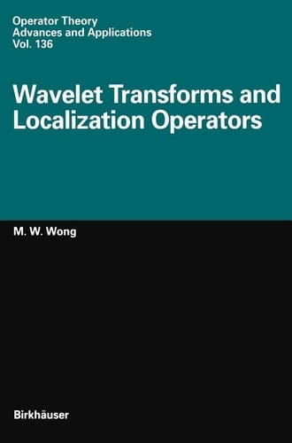 Wavelet Transforms and Localization Operators