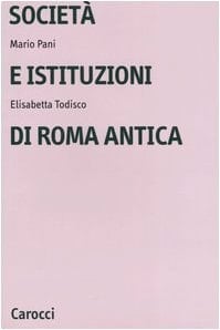 Società e istituzioni di Roma antica