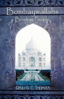 Bombaywallahs Bombay People