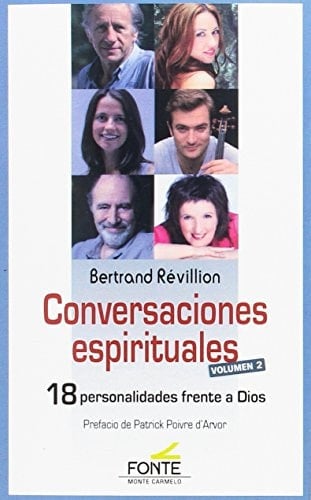 Conversaciones espirituales : 18 personalidades frente a Dios