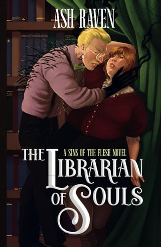 The Librarian of Souls: A Sins of The Flesh Novel (Boogeyman Monster Romance)