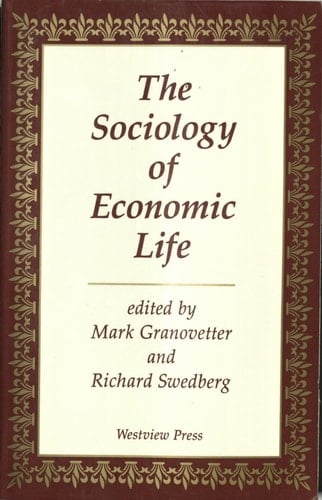 The Sociology Of Economic Life