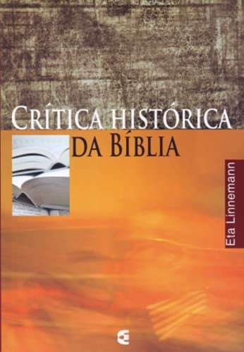 Critica Historica Da Biblia