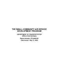 The Small Community Air Service Development Program [electronic Resource] Department of Transportation, Office of the Secretary