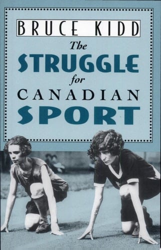 The Struggle for Canadian Sport