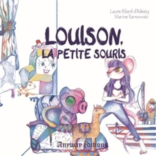 Louison, la petite souris