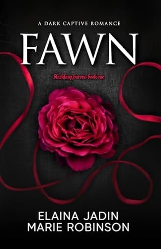 Fawn: A Dark Captive Romance (Blackfang Barons)