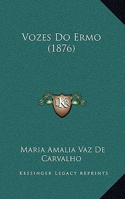 Vozes Do Ermo (1876) (Portuguese Edition)