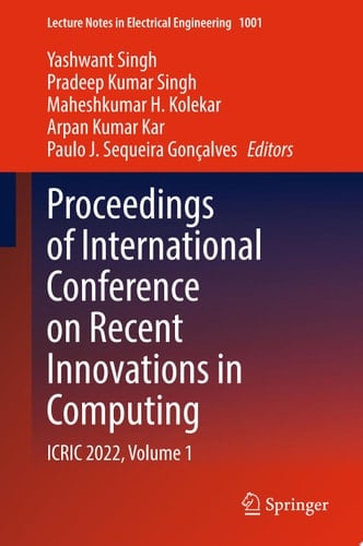 Proceedings of International Conference on Recent Innovations in Computing ICRIC 2022, Volume 1