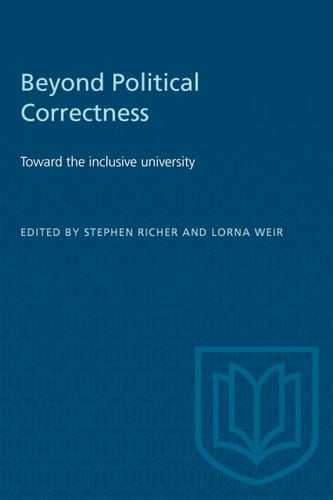 Beyond Political Correctness: Toward the inclusive university (Heritage)