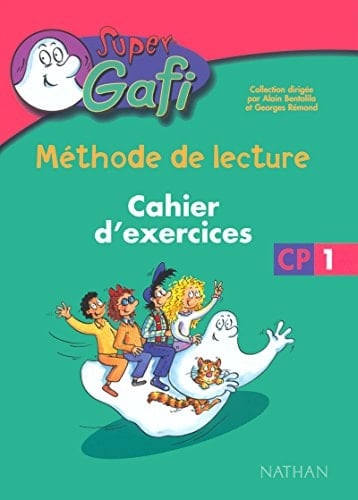 Super Gafi CP cahier d'exercices 1