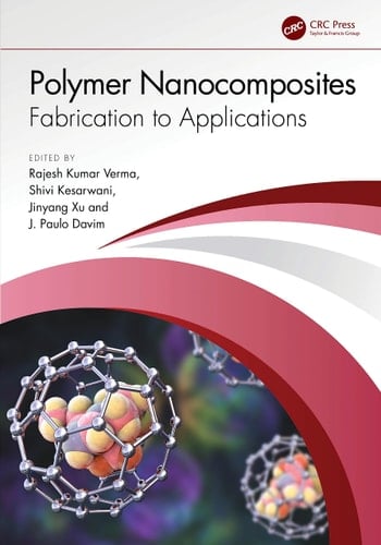 Polymer Nanocomposites Fabrication to Applications