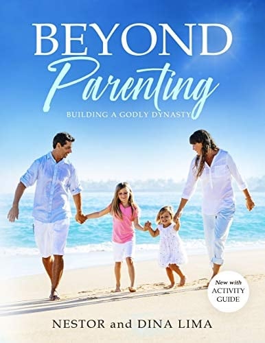 Beyond Parenting Building a Godly Dynasty