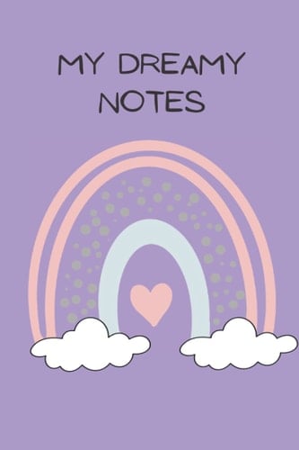 My dreamy notes: 90 Pages Journal