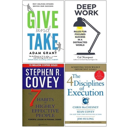 Give and Take, Deep Work, The 7 Habits of Highly Effective People, 4 Disciplines of Execution 4 Books Collection Set