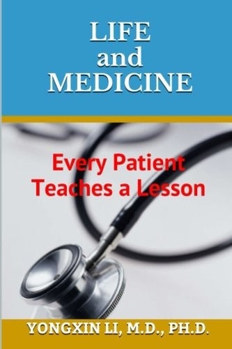 Life and Medicine Every Patient Teaches a Lesson