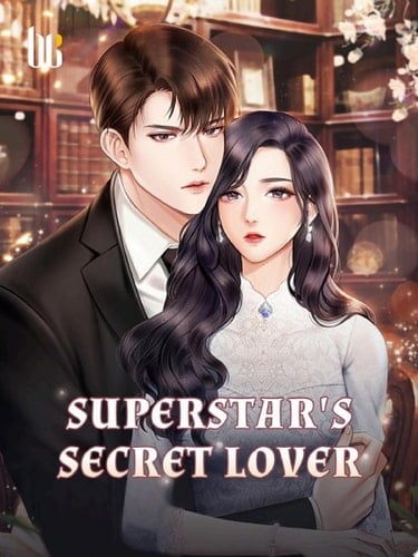 Superstar's Secret Lover Volume 2