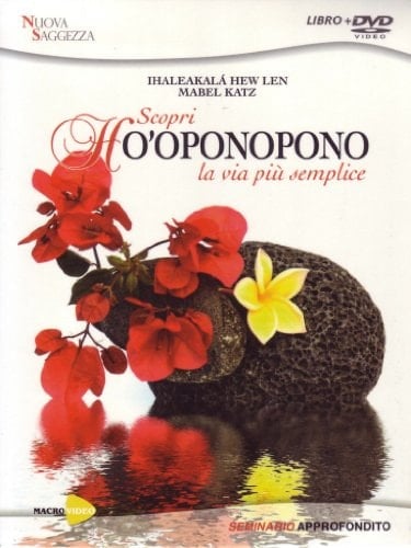 Ho'oponopono. La via più semplice. DVD. Con libro