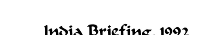India Briefing, 1992