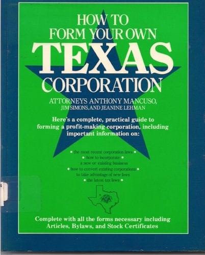 How to form your own Texas corporation