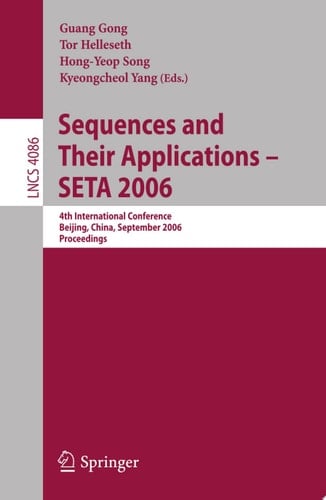 Sequences and Their Applications – SETA 2006