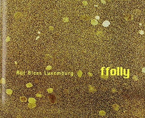 Rut Blees Luxemburg ffolly