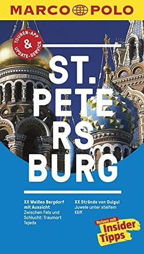 St. Petersburg Reisen mit Insider Tipps