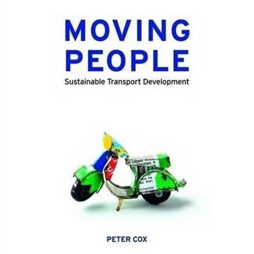 Moving People: Sustainable Transport and Development