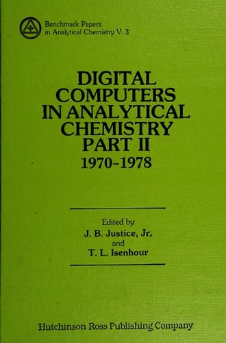 Digital Computers in Analytical Chemistry 1950-1960