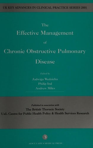 The Effective Management of Chronic Obstructive Pulmonary Disease