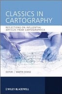 Classics in Cartography Reflections on influential articles from Cartographica