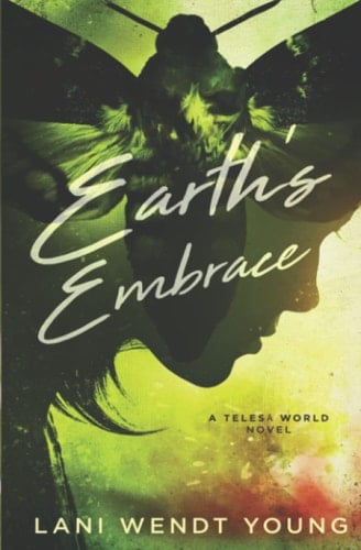 Earth's Embrace