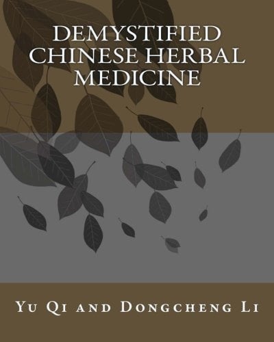 Demystified Chinese Herbal Medicine