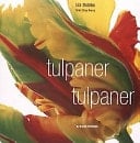 Tulpaner, tulpaner