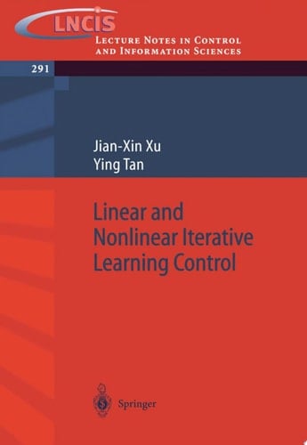 Linear and Nonlinear Iterative Learning Control