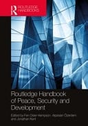 Routledge Handbook of Peace, Security, and Development