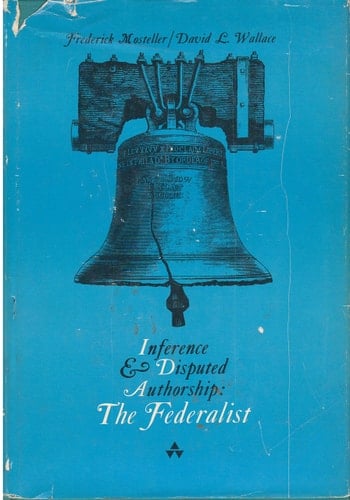 Inference & Disputed Authorship: The Federalist