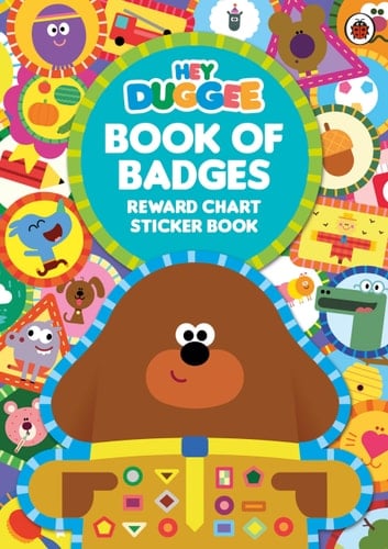 Hey Duggee: Duggee's Book of Badges Reward Chart Sticker Book
