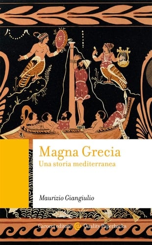 Magna Grecia una storia mediterranea